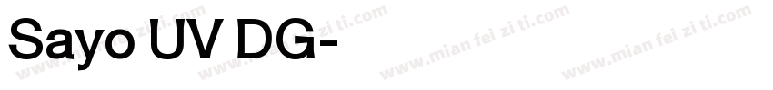 Sayo UV DG字体转换